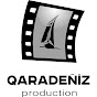 QARADENIZ PRODUCTION