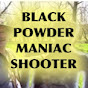 Black Powder Maniac Shooter