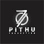 PITHU PRODUCTION