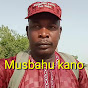 Musbahu Kano