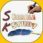 Sk Barala Study