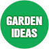 Garden Ideas