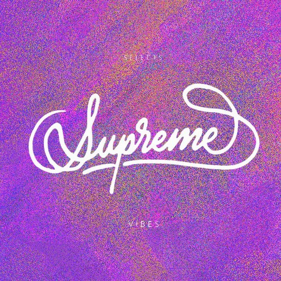 Supreme Vibes - YouTube