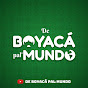 De Boyacá Pal' Mundo