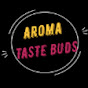 Aroma Taste buds