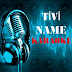 TİVİ NAME KARAOKE