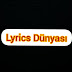 Lyrics Dünyası