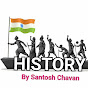 History By Santosh Chavan