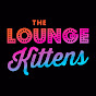 The Lounge Kittens