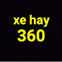 Xe Hay 360