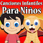 Canciones Infantiles Para Niños