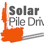 Solar Pile Driver LLC