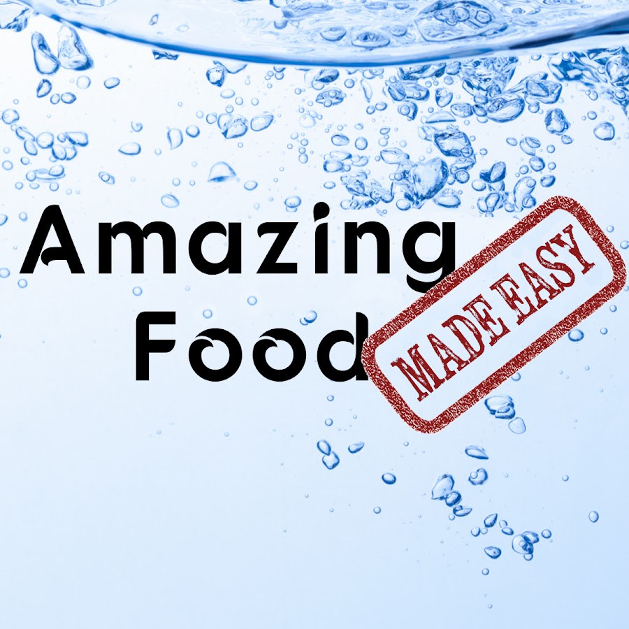 Amazing Food Made Easy