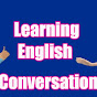 Learning English Conversation