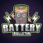 Battery Bulletin