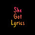 logo She Got Lyrics