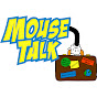 Mouse Talk