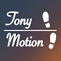 Tony Motion