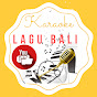 Karaoke Lagu Bali