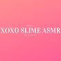 XOXO SLIME ASMR