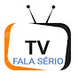 Tv Fala Sério