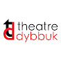 theatre dybbuk