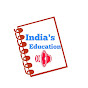 INDIA'S EDUCATION