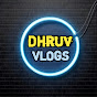 Dhruv Vlogs