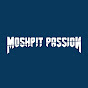 Moshpit Passion