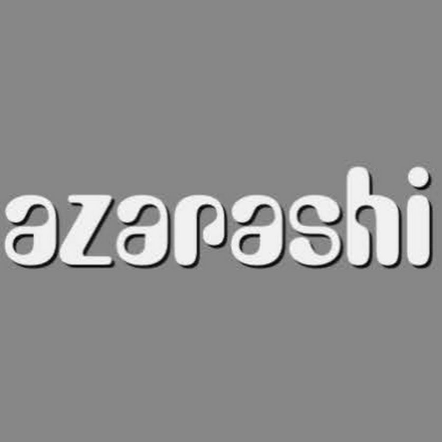 Azarashimad Youtube