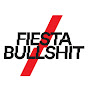 Fiesta&Bullshit