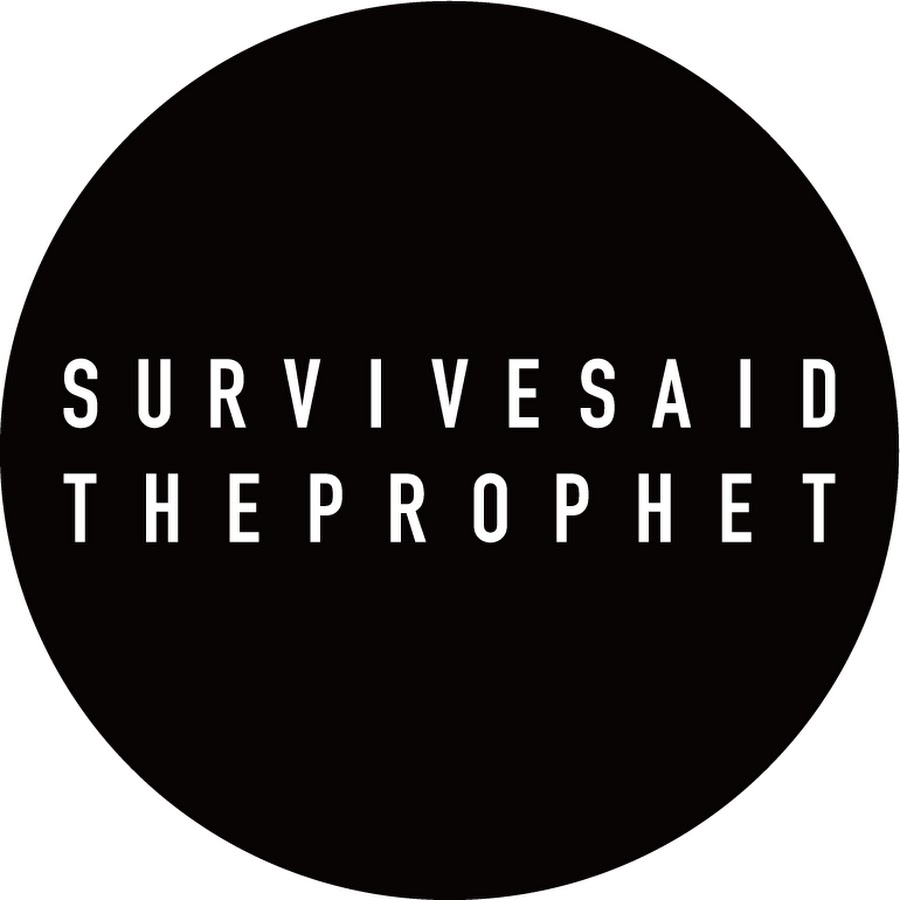 Survive Said The Prophet - YouTube