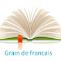 Grain de Français