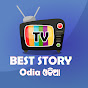 Best Story TV - Odia