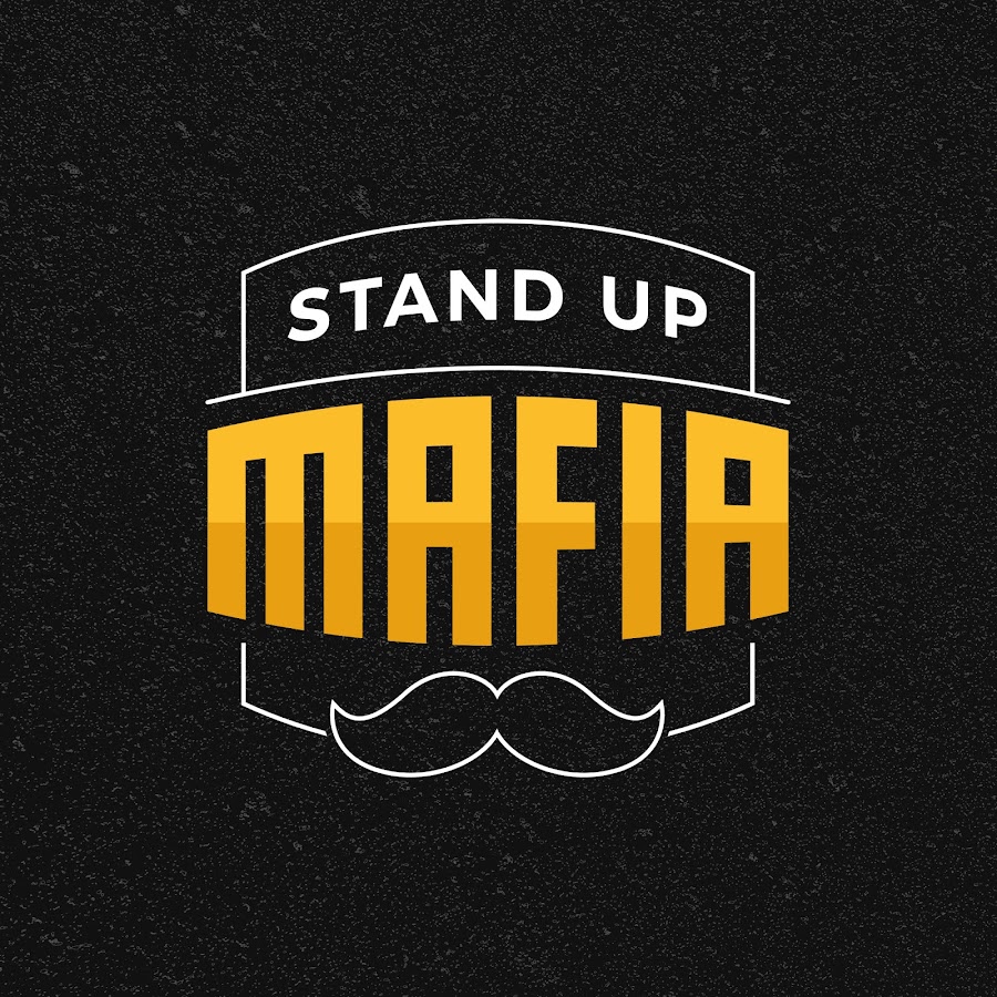 Stand Up Mafia