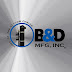 B&D Manufacturing, Inc.