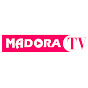 MADORA TV