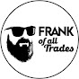 Frank Of All Trades