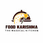 FOOD Karishma - The Magical Kitchen