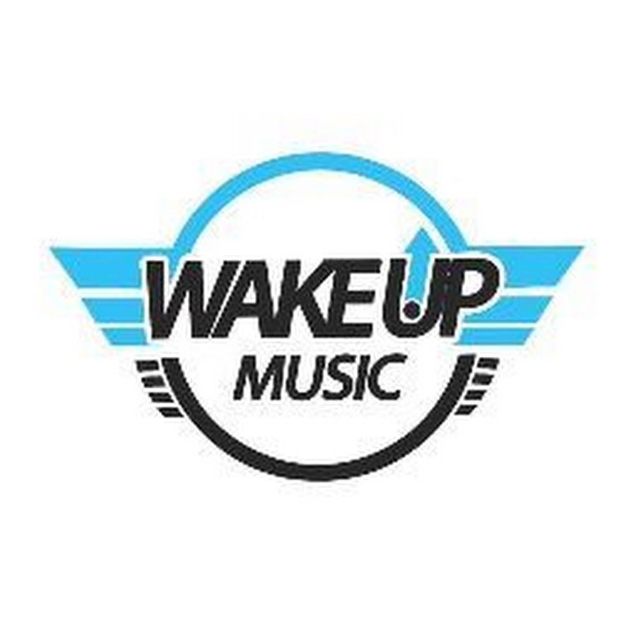 Wake Up Music @Wakeupmusic237