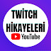 Twitch Hikayeleri