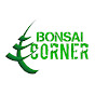 Bonsai Corner