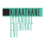 KIRAATHANE İSTANBUL EDEBİYAT EVİ