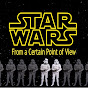 Star Wars From a Certain Point of View