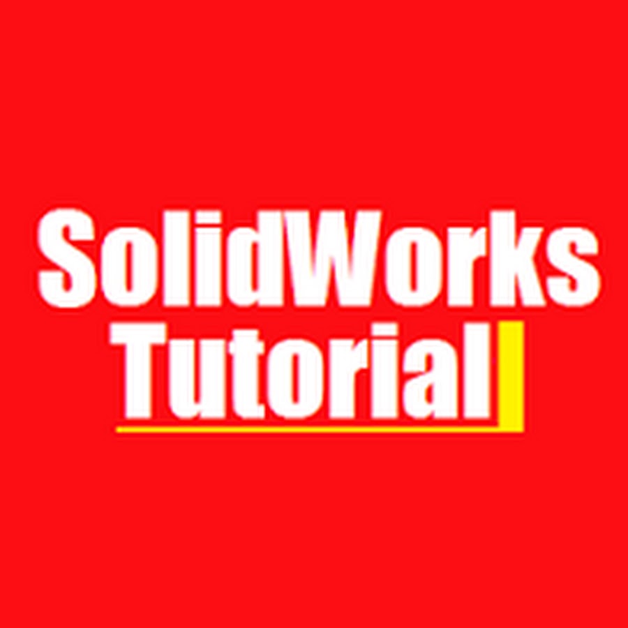 SolidWorks Tutorial ☺