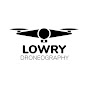 Lowry Droneography