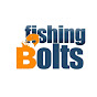 Fishing Bolts