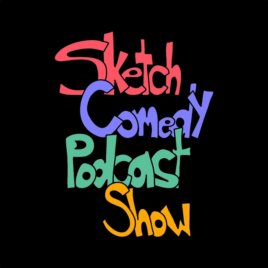 Sketch Comedy Podcast Show