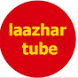Laazhar Tube
