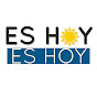 Es hoy, es hoy